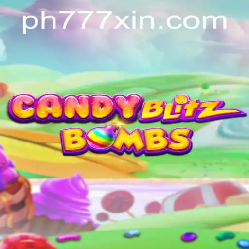 Unveiling CandyBlitzBombs: A Sweet Gaming Adventure Enhanced with ph777 xin