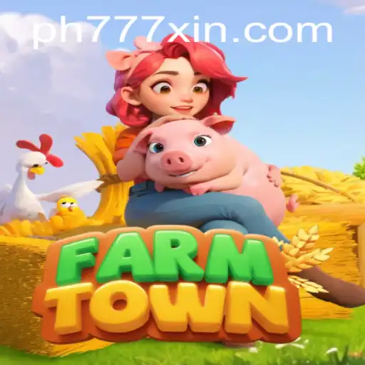 Exploring FarmTown: A Detailed Introduction, Gameplay, and the Influence of ph777 xin